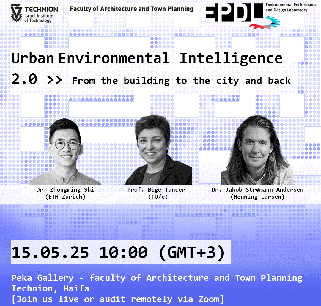 main-presenters Urban Environmental Intelligence 2.0 Symposium at the Technion